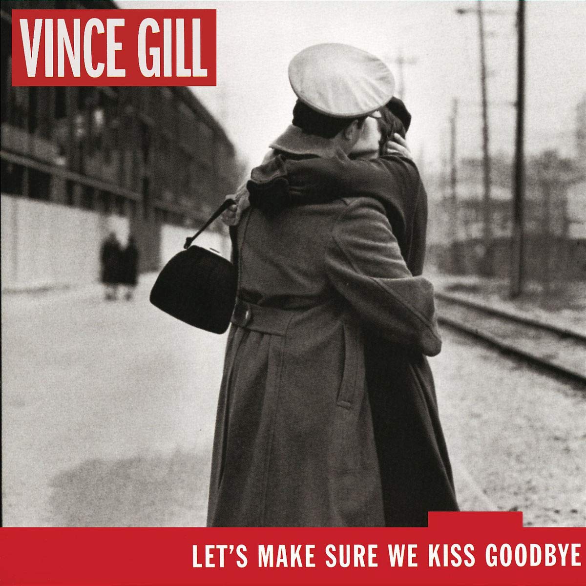 Let^s Make Sure We Kiss Goodbye By Vince Gill On Audio CD Album Black 