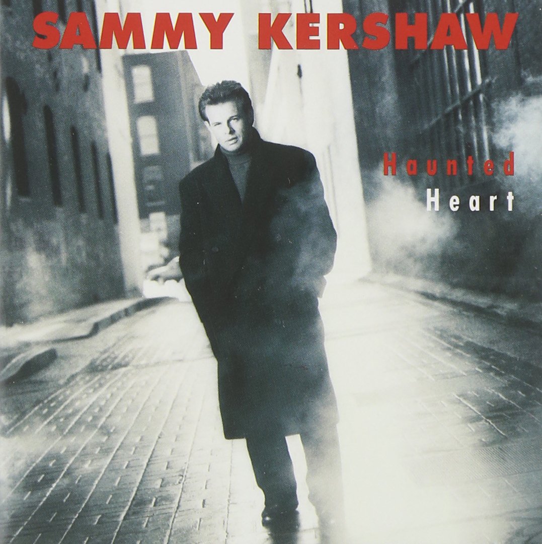 Haunted Heart On Audio CD By Sammy Kershaw Album 1993