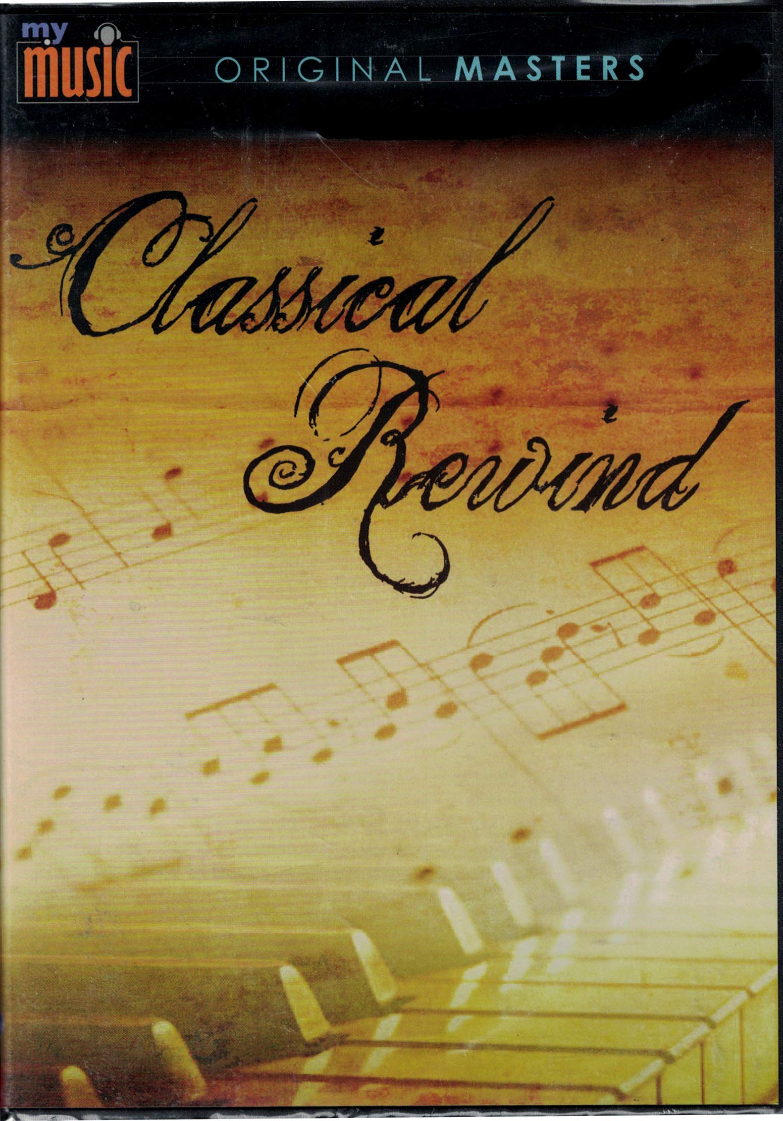 My Music: Classical Rewind On DVD Music And Concerts