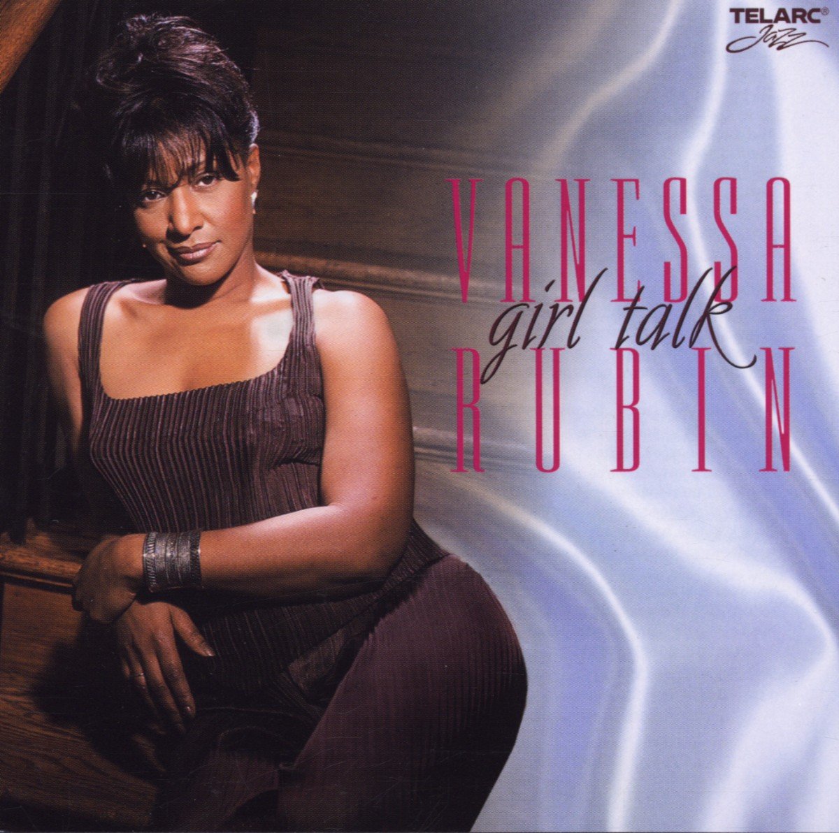 Girl Talk By Vanessa Rubin On Audio CD Album Black 2001