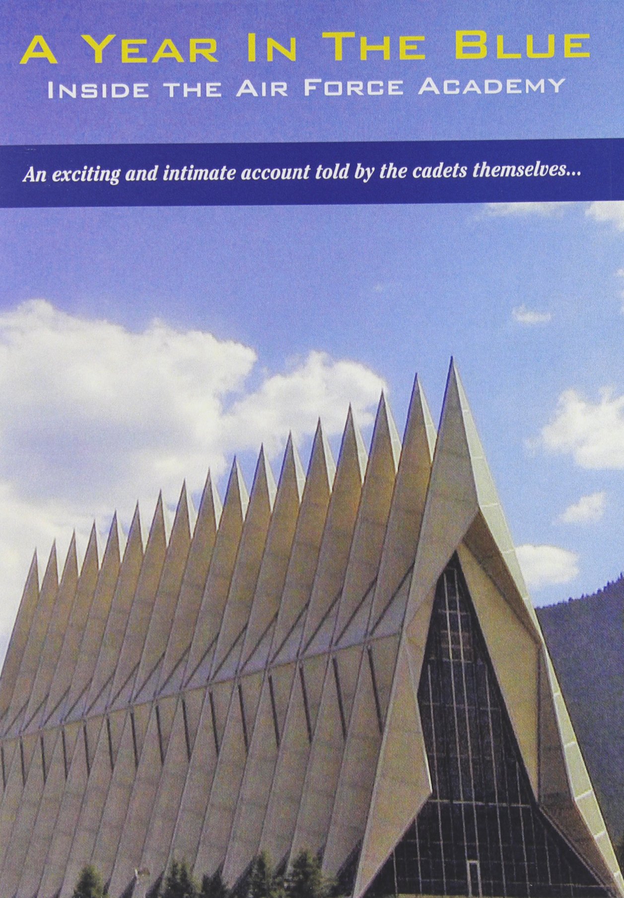 Year In The Blue: Inside The Air Force Academy On DVD With Chad