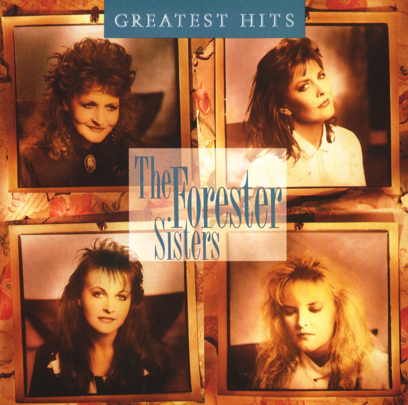 The Forester Sisters Greatest Hits By The Forester Sisters On Audio CD