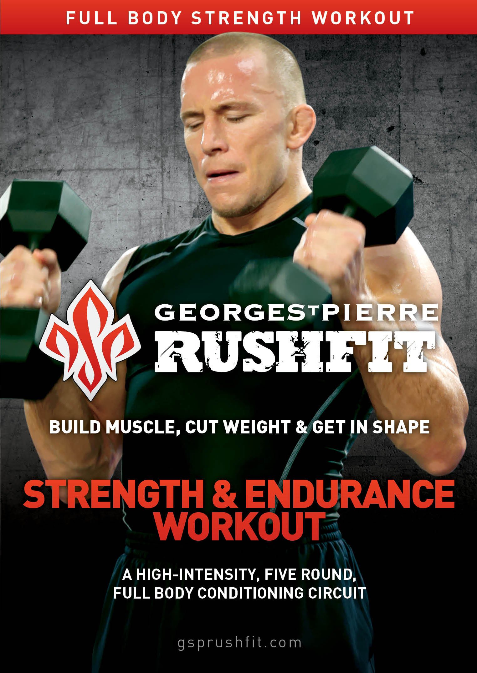 Rushfit: Strength And Endurance Workout On DVD With Georges St Pierre