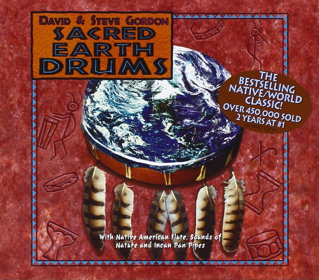 Sacred Earth Drums On Audio CD By David And Steve Gordon Album 2006