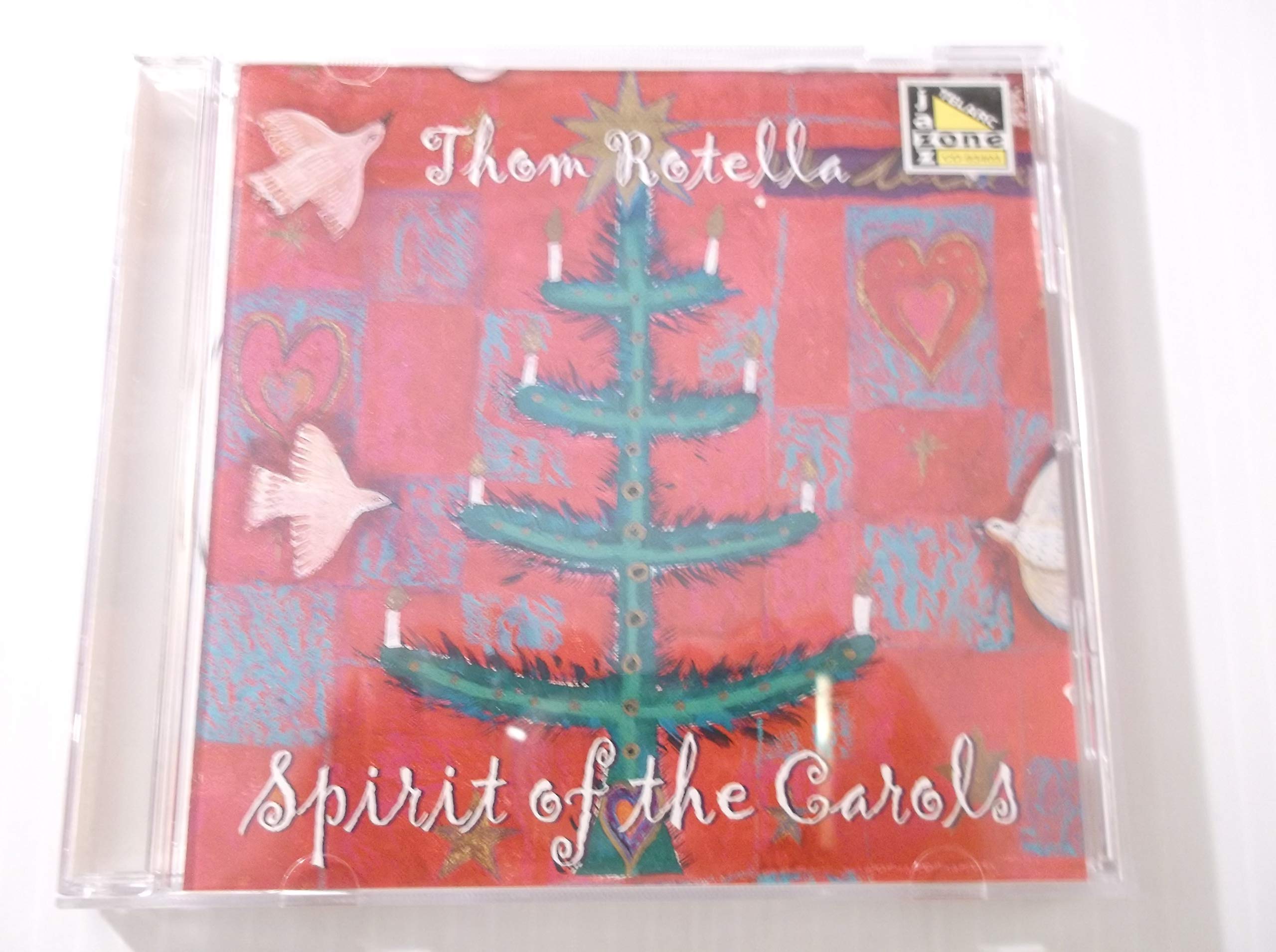 Spirit Of The Carols By Thom Rotella On Audio CD Album Black 2006