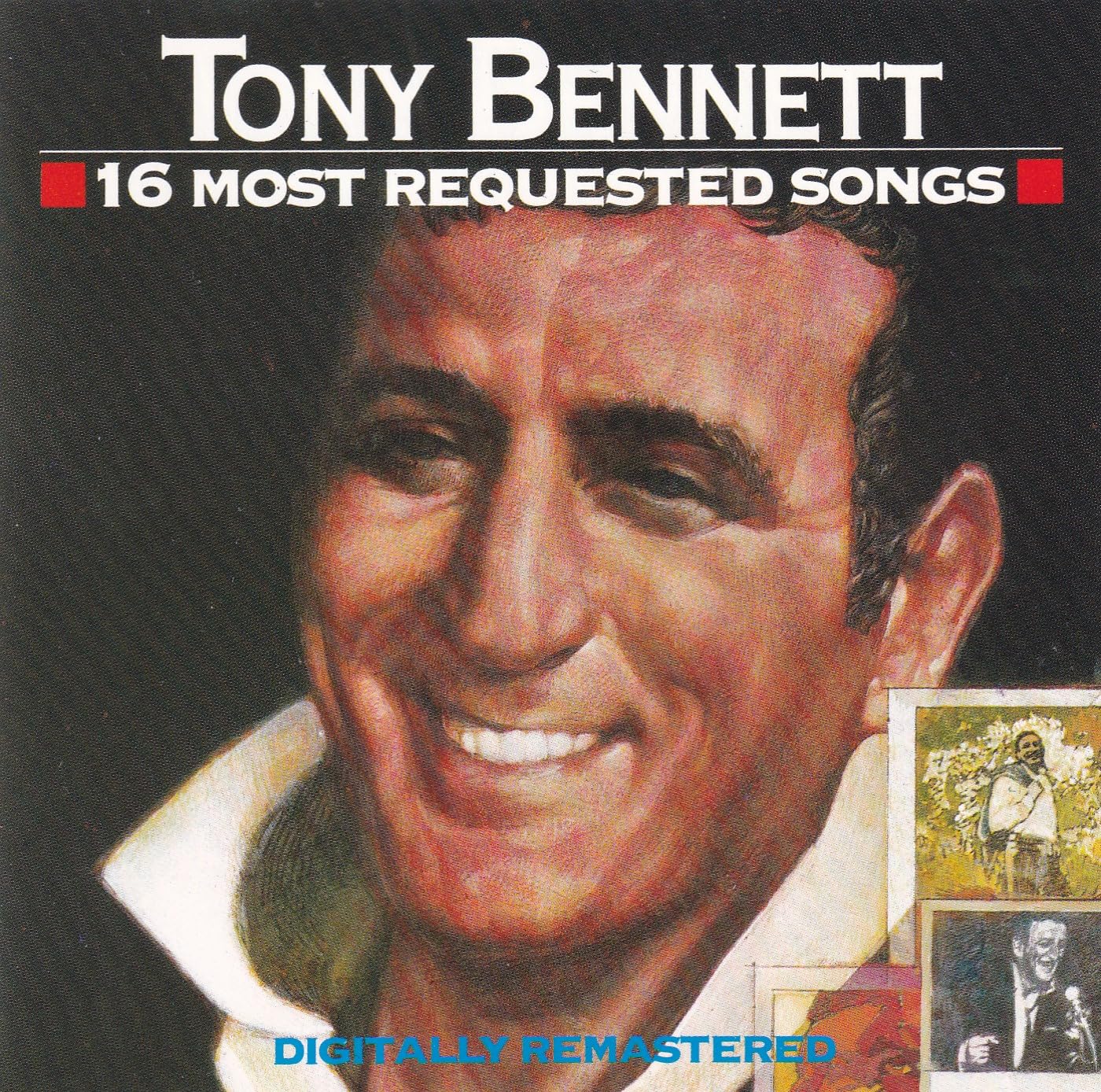 16 Most Requested Songs On Audio CD By Tony Bennett Album 2007