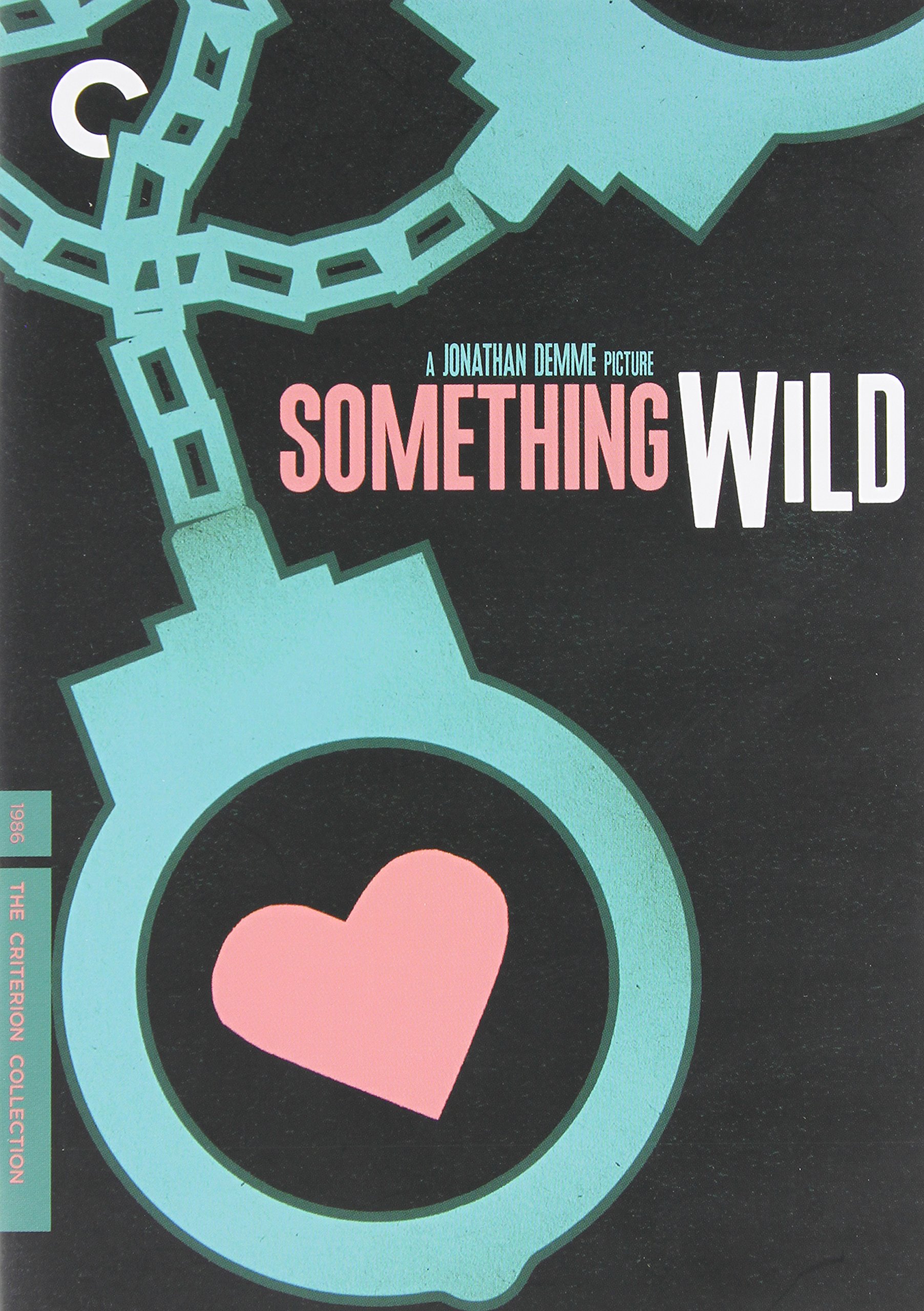 Something Wild The Criterion Collection On DVD With Jeff Daniels