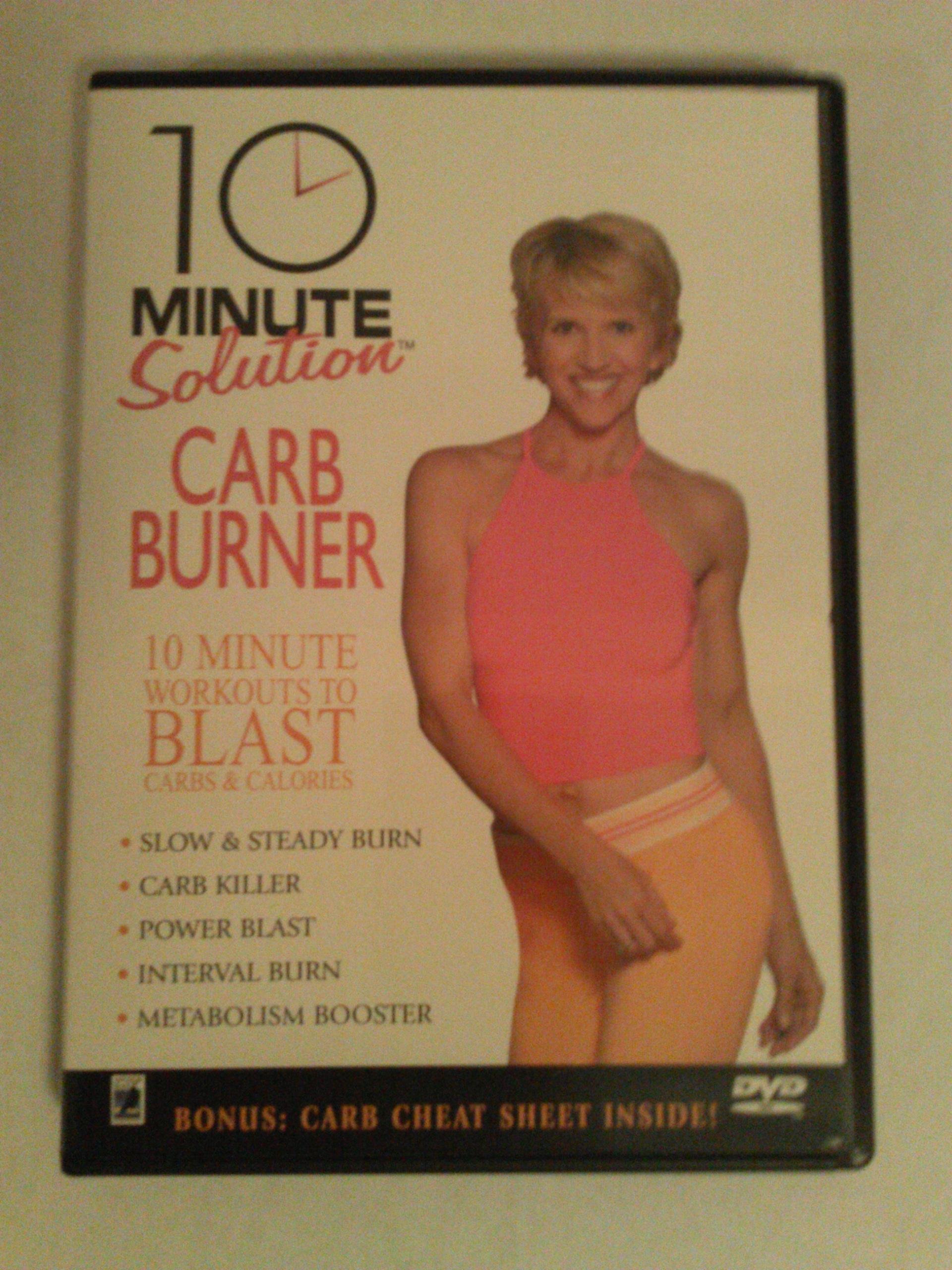 10 Minute Solution Carb Burner On DVD